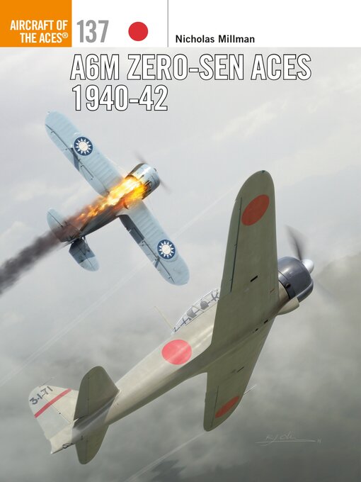 Title details for A6M Zero-sen Aces 1940-42 by Nicholas Millman - Available